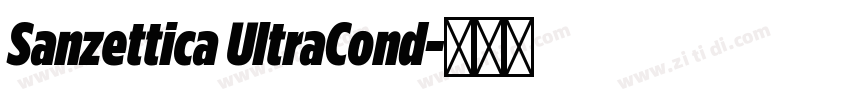 Sanzettica UltraCond字体转换